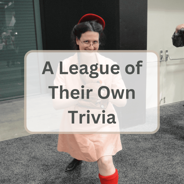 80 a league of their own trivia questions and answers