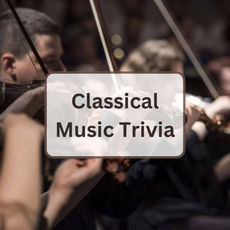 50 classical music trivia questions and answers