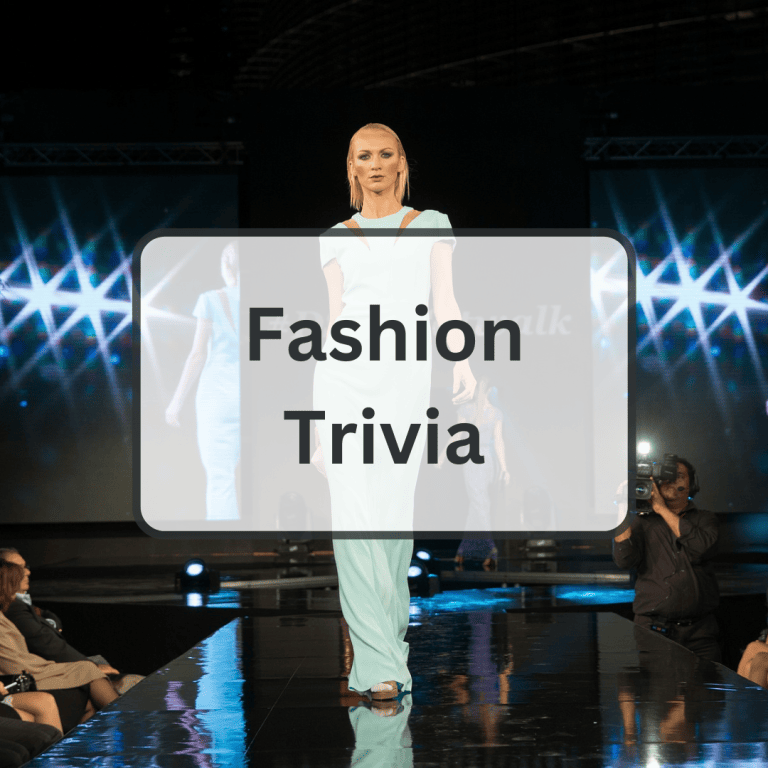 155 fashion trivia questions and answers