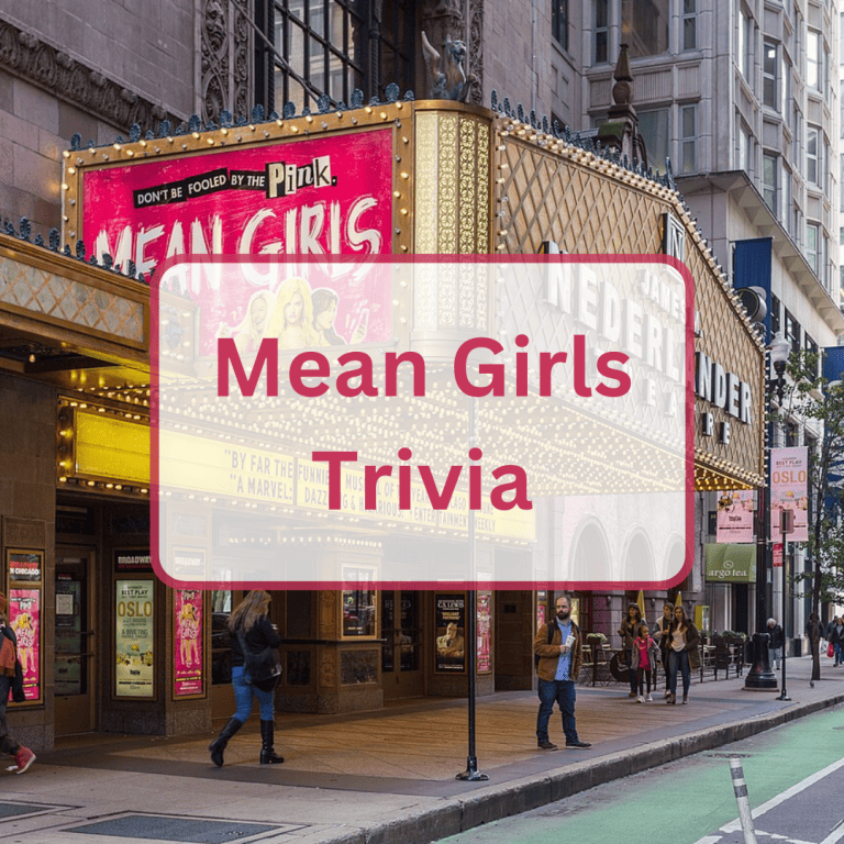 92 mean girls trivia questions and answers