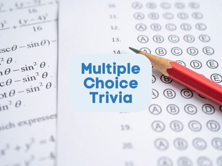 Multiple choice trivia questions and answers (2022)