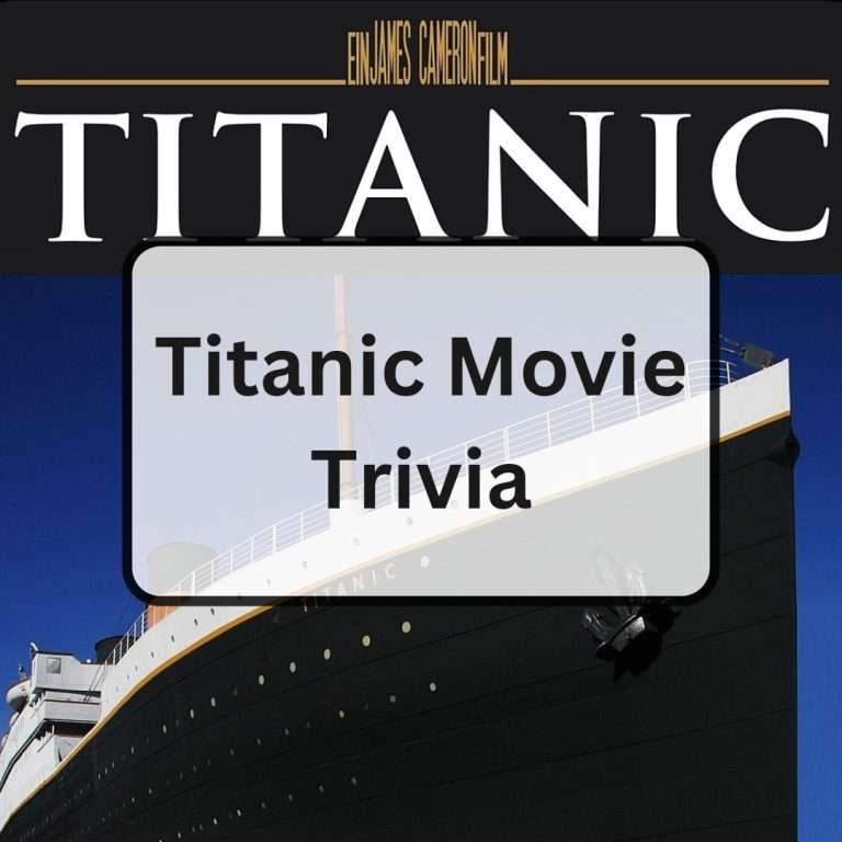 73 titanic movie trivia questions and answers