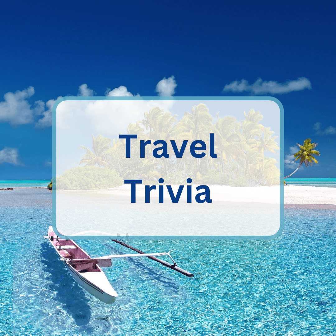 Travel trivia