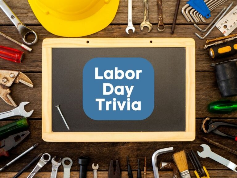 55 labor day trivia questions and answers