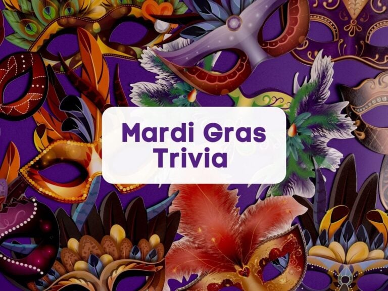 Mardi gras trivia questions and answers (2023)