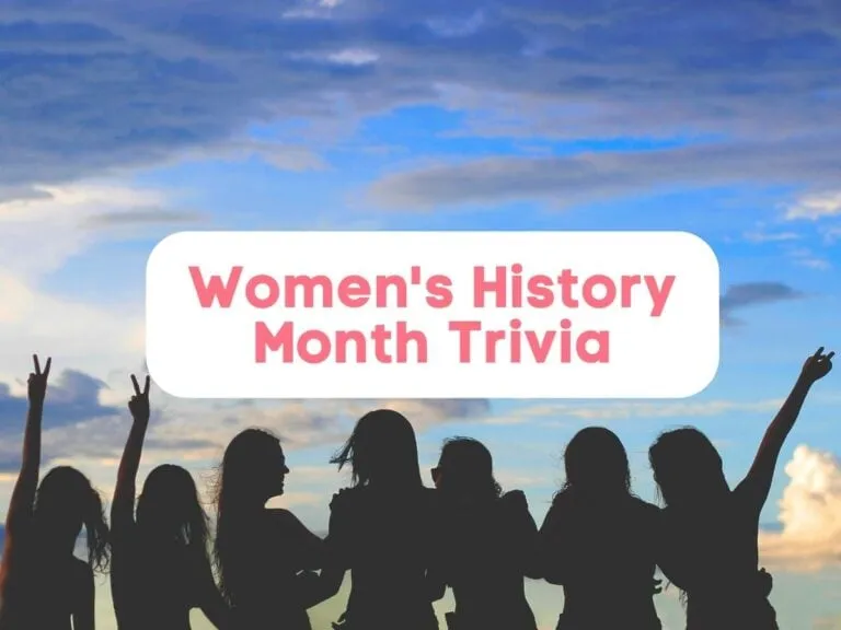 Women’s history month trivia questions (2023)